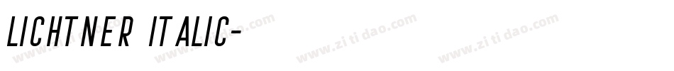 Lichtner Italic字体转换